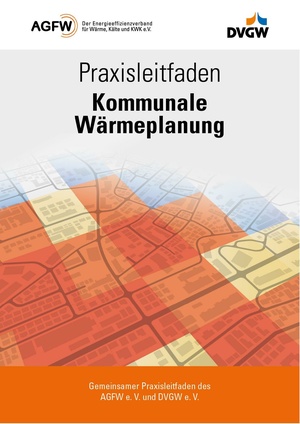 AGFW DVGW Praxisleitfaden Kommunale-Waermeplanung (12 2022).pdf