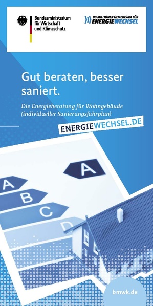 Datei:BMWK Gut beraten besser Saniert Energieberatung-Wohngebaeude (Aug. 2022).pdf