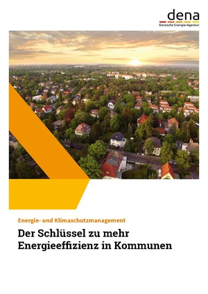 DENA Energie-u. Klimaschutzmanagement Schluessel Energieeffizienz Kommunen.pdf